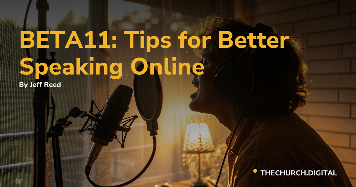 BETA11: Tips for Better Speaking Online