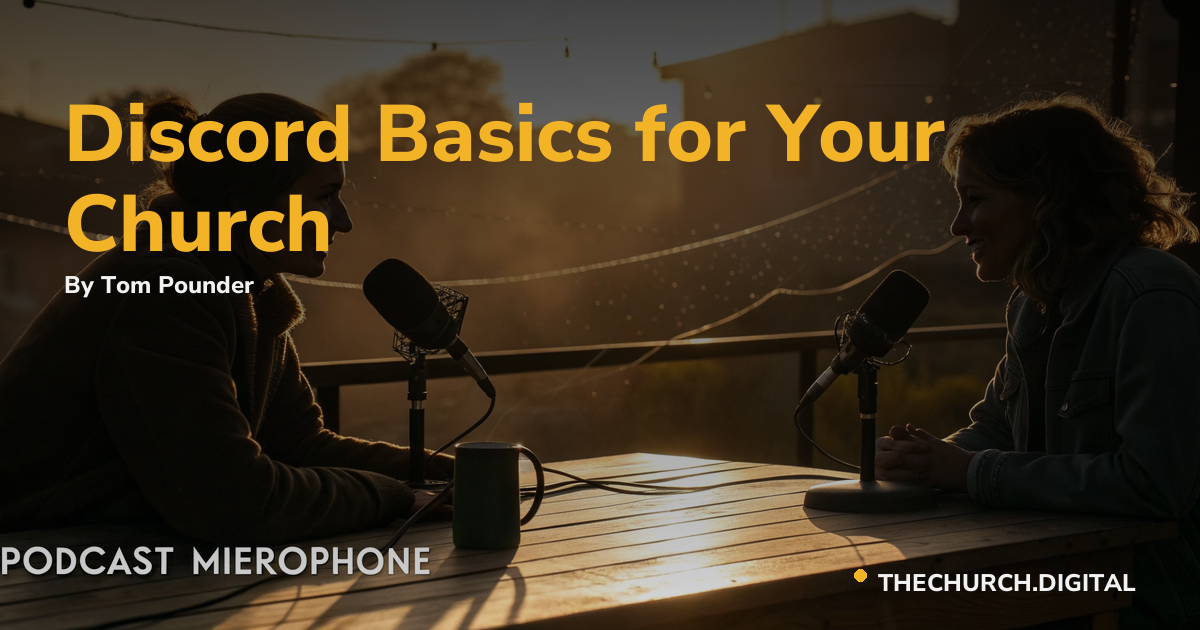 Discord Basics for Your Church