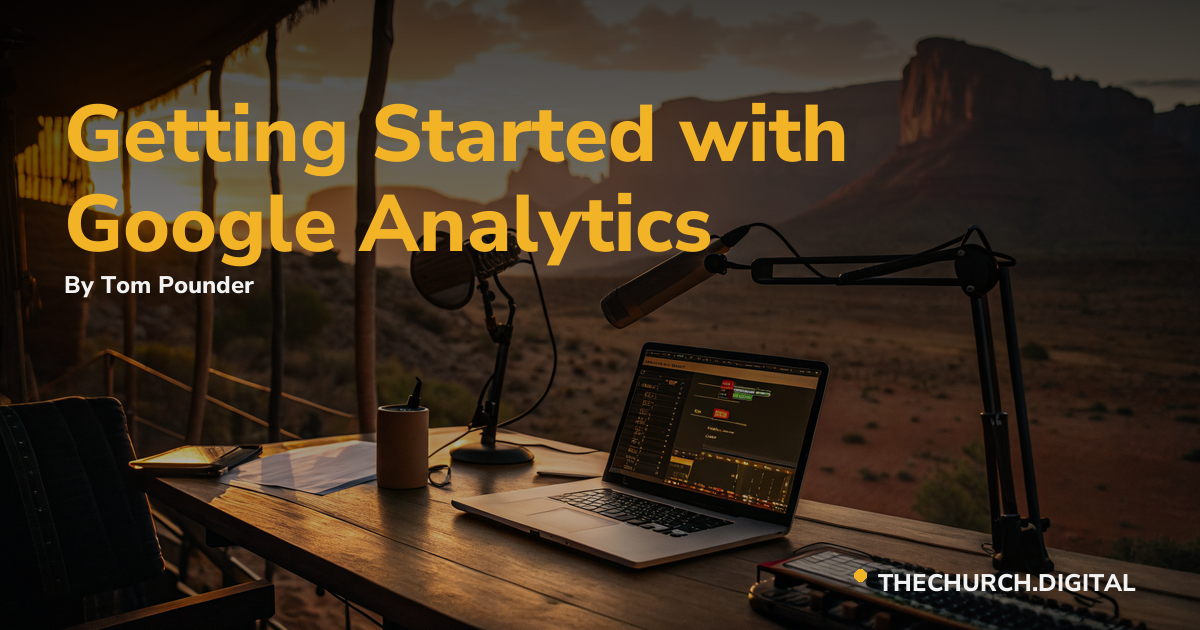 Getting Started with Google Analytics