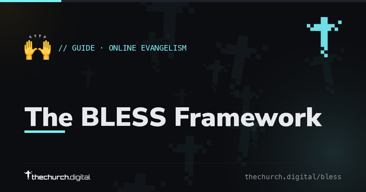 The BLESS Framework