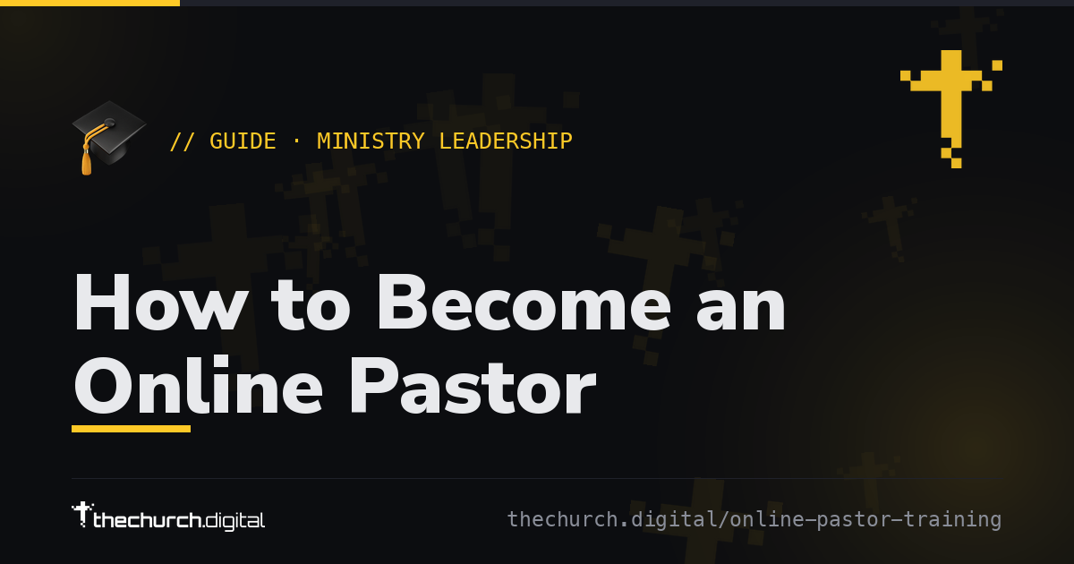 How to Become an Online Pastor