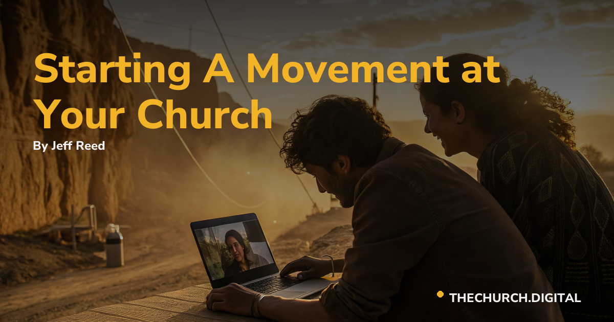 Starting A Movement at Your Church