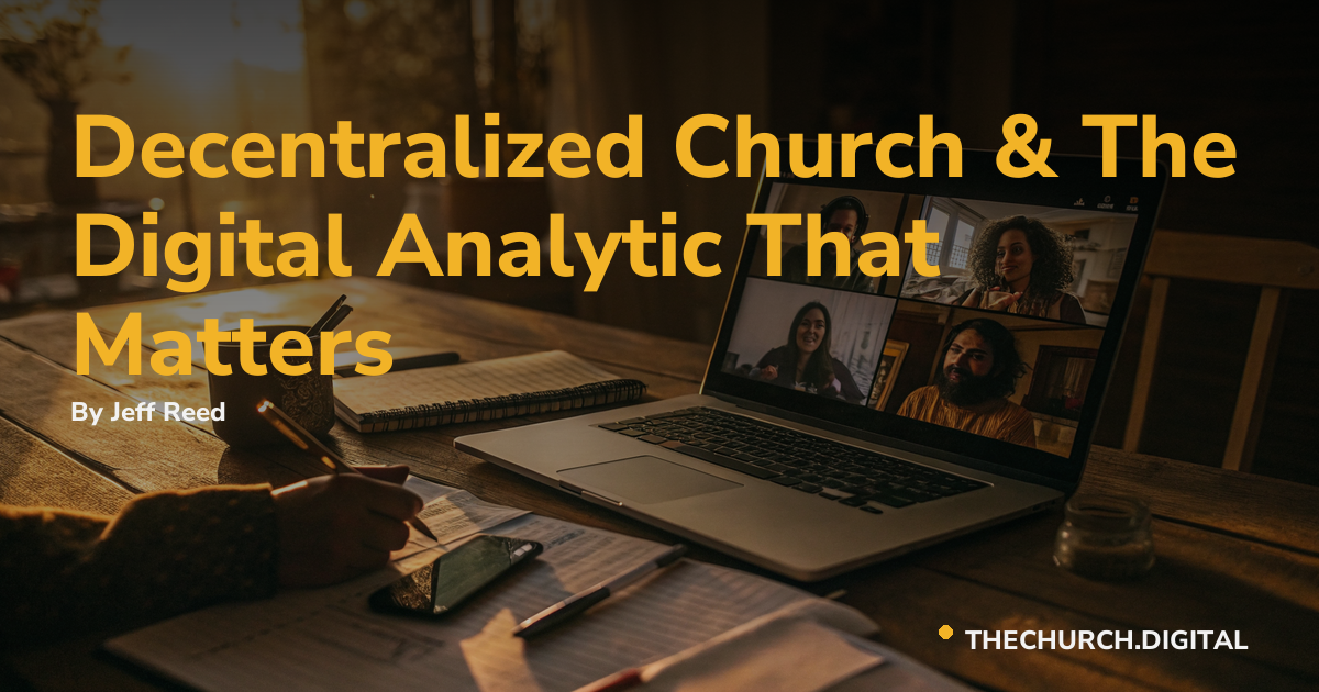 Decentralized Church & The Digital Analytic That Matters